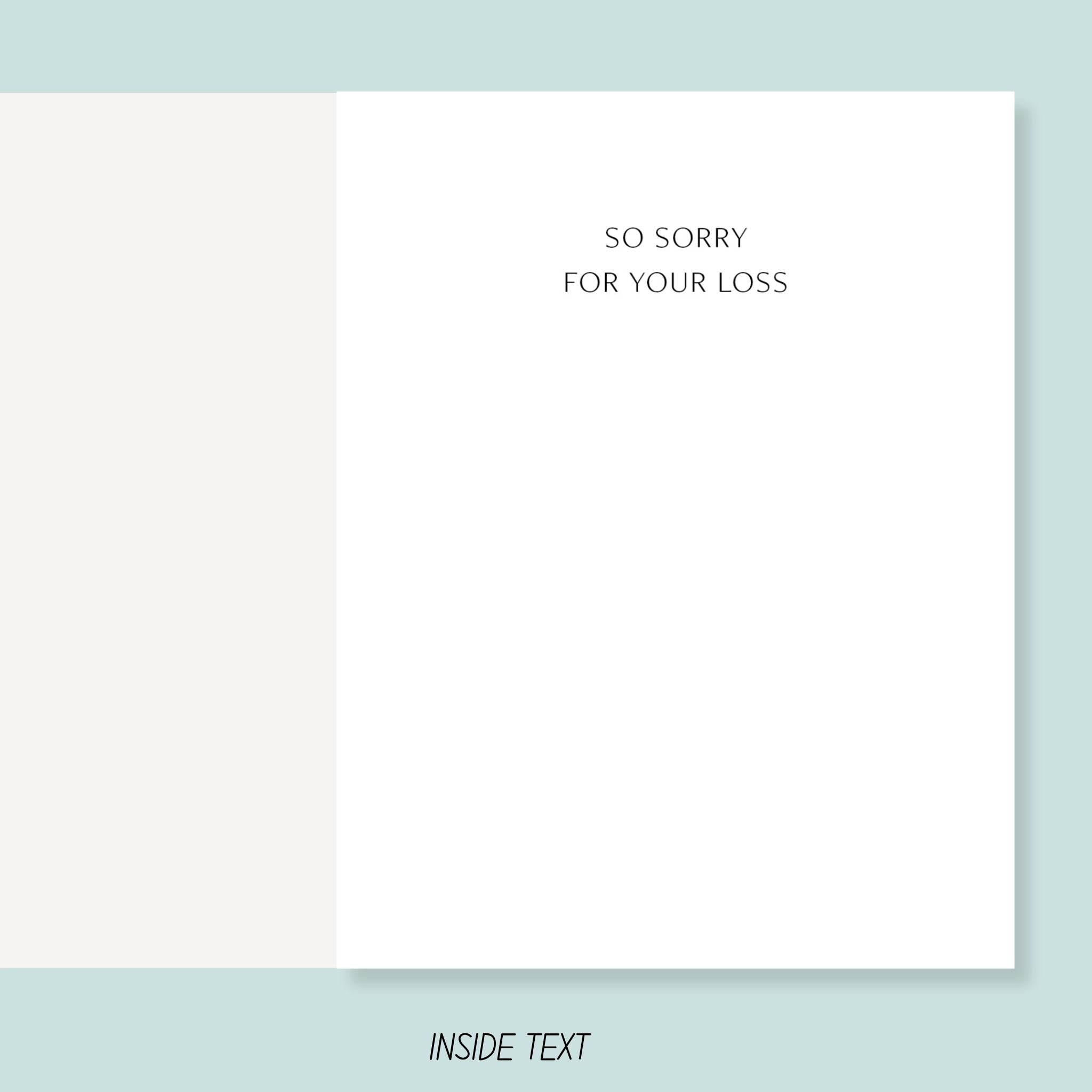 Greeting card with 'So sorry for your loss' text on a light blue background.
