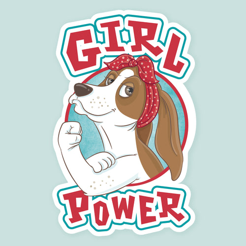 Arwork of a basset hound posing like Rosey the Rivetor with text saying Girl Power.